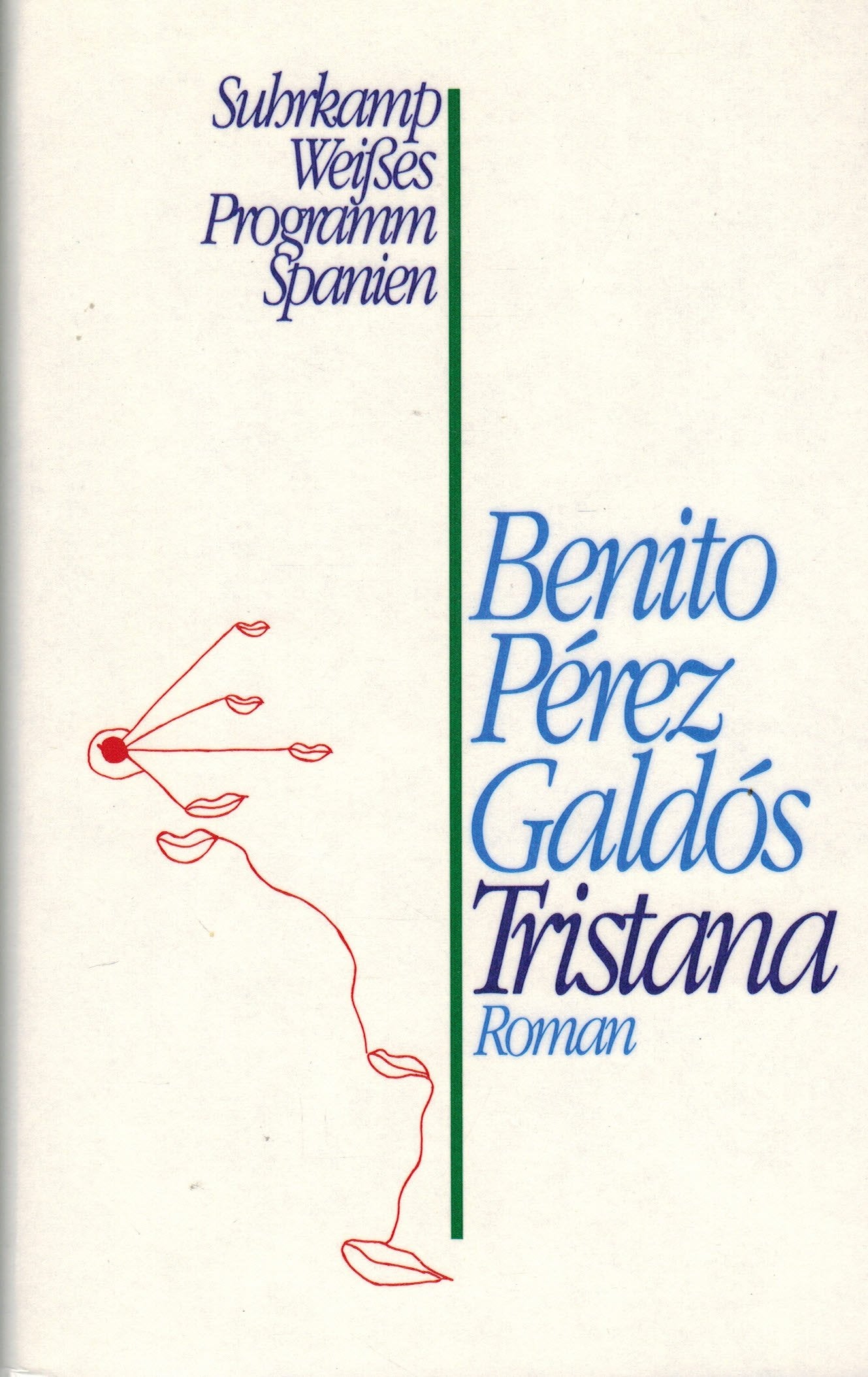 Tristana: Roman. Aus dem Spanischen übersetzt und mit einem Nachwort versehen von Erna Pfeiffer Books