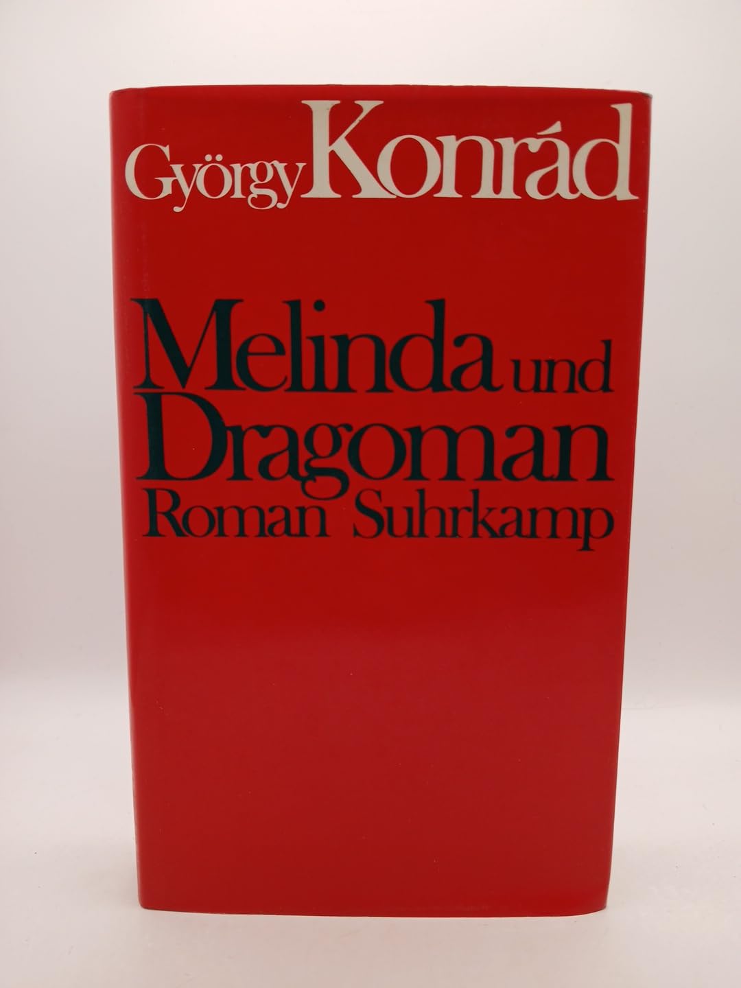 Melinda und Dragoman Contemporary literature