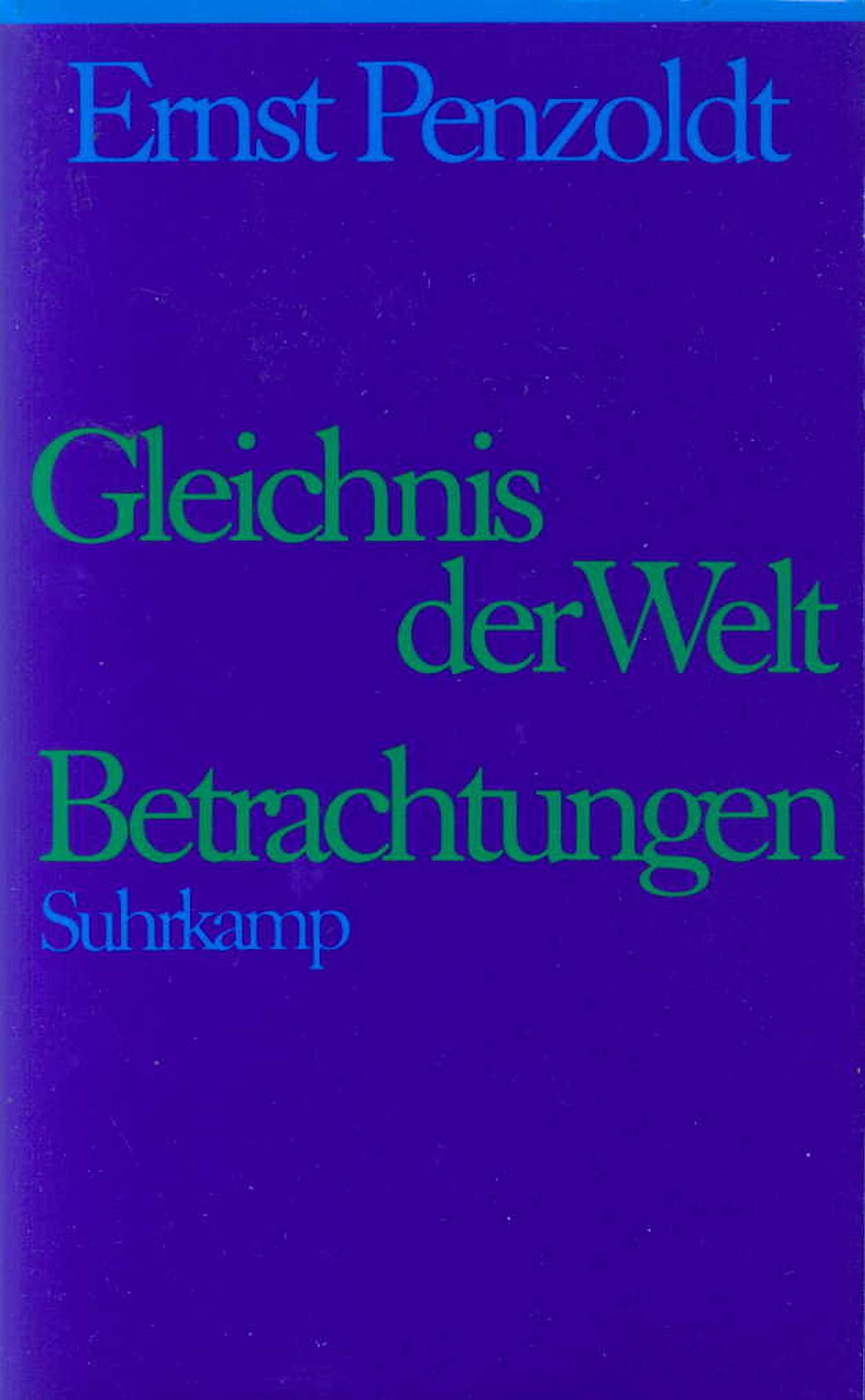 Gesammelte Schriften in sieben Bänden. Jubiläumsausgabe zum 100. Geburtstag: Siebter Band: Gleichnis der Welt. Betrachtungen über Natur, Kunst, Politik, Literatur, Reisen, Menschen und Dinge Classics