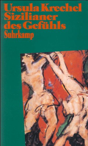 Sizilianer des Gefuhls: Erzahlung (German Edition) book