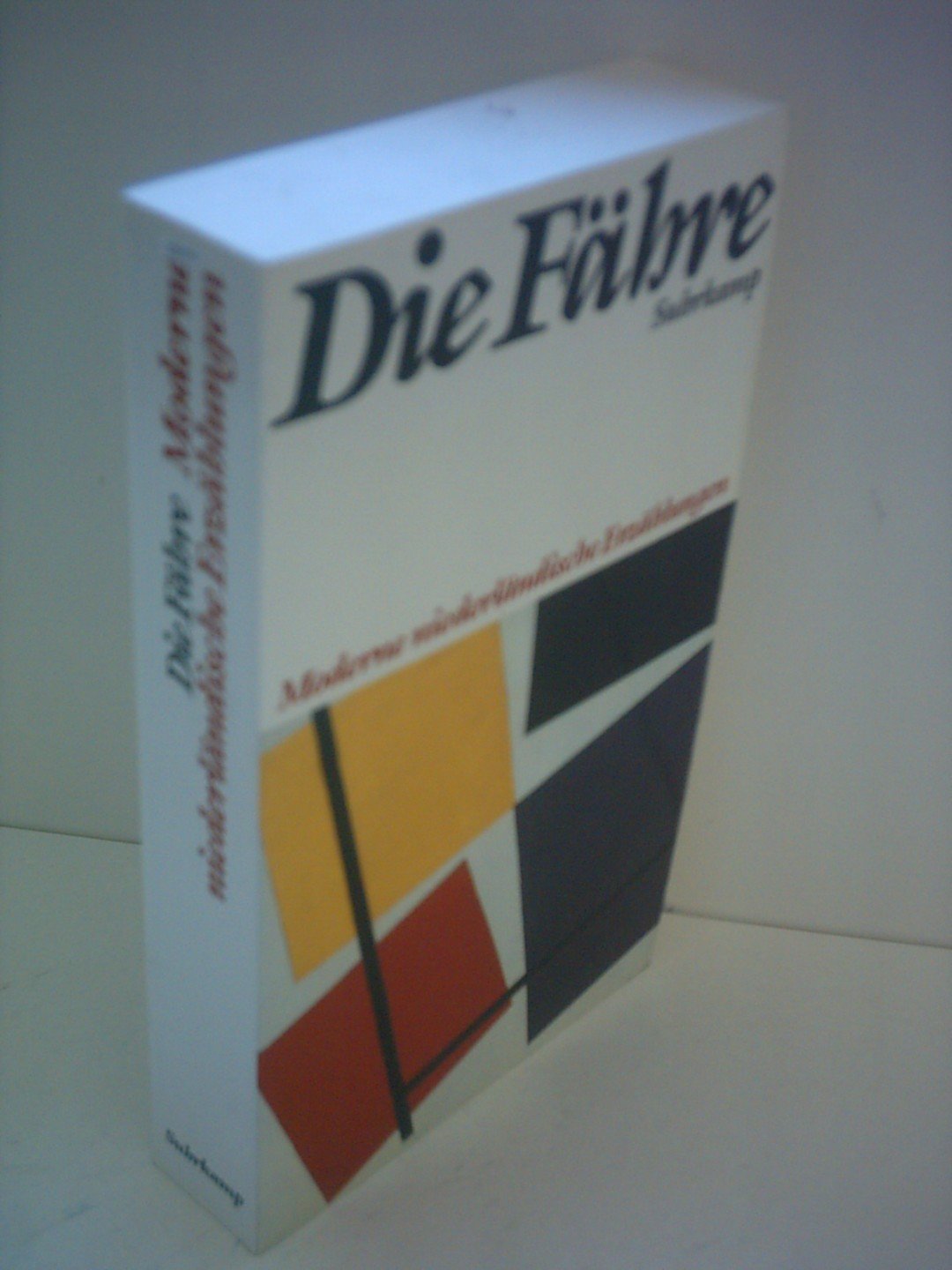 Die Fähre: Moderne niederländische Erzählungen Contemporary literature