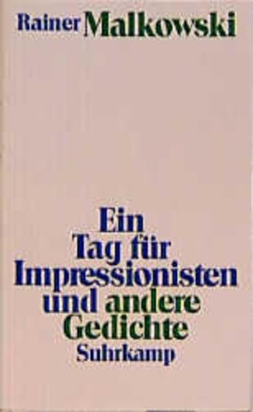 Ein Tag für Impressionisten und andere Gedichte Fiction