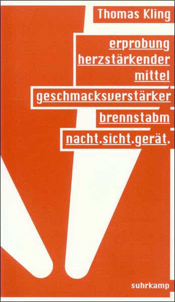 erprobung herzstärkender mittel / geschmacksverstärker / brennstabm / nacht. sicht. gerät: Ausgewählte Gedichte 1981–1993 Poetry