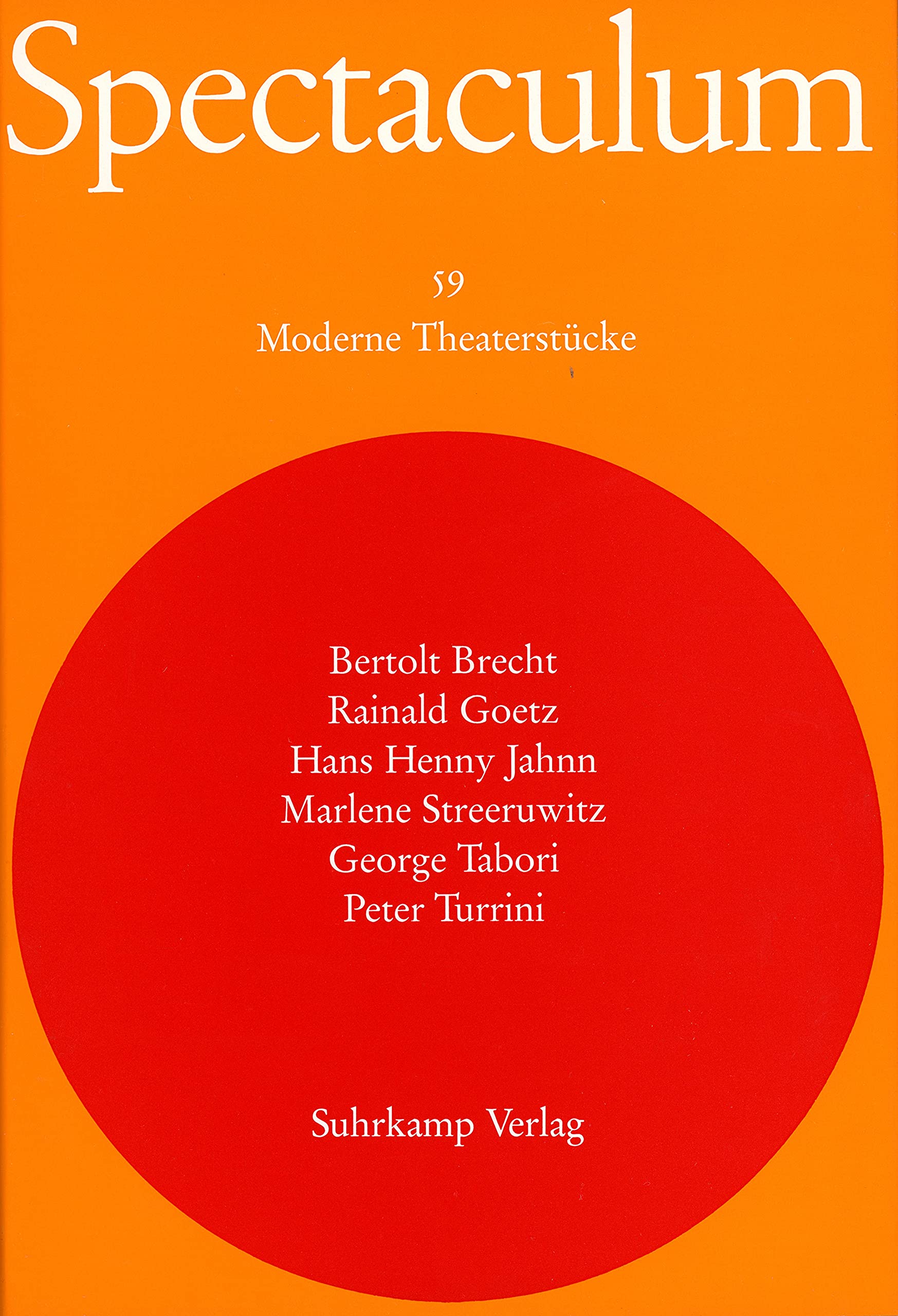 Spectaculum. Sechs moderne Theaterstücke Contemporary literature