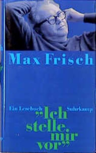 "Ich stelle mir vor": Ein Lesebuch Books