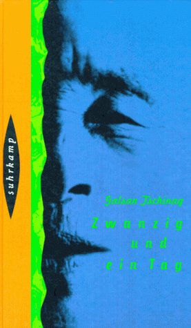Zwanzig und ein Tag: Roman Contemporary literature