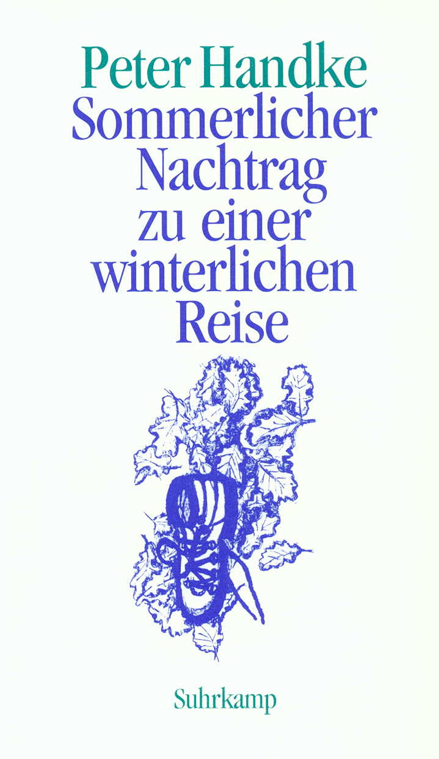 Sommerlicher Nachtrag zu einer winterlichen Reise Contemporary literature