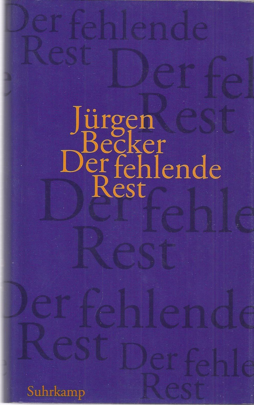 Der fehlende Rest: Erzählung Contemporary literature Books
