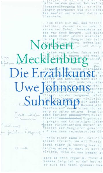 Die Erzählkunst Uwe Johnsons: »Jahrestage« und andere Prosa Contemporary literature