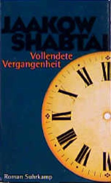 Vollendete Vergangenheit: Roman Contemporary literature