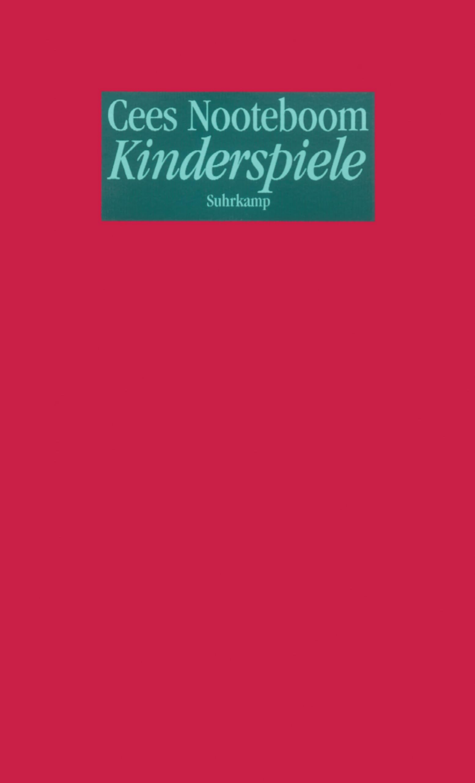 Kinderspiele: Erzählung Contemporary literature