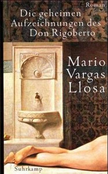 Die geheimen Aufzeichnungen des Don Rigoberto: Roman Eroticism