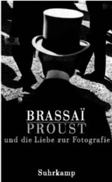 Proust und die Liebe zur Photographie Contemporary literature