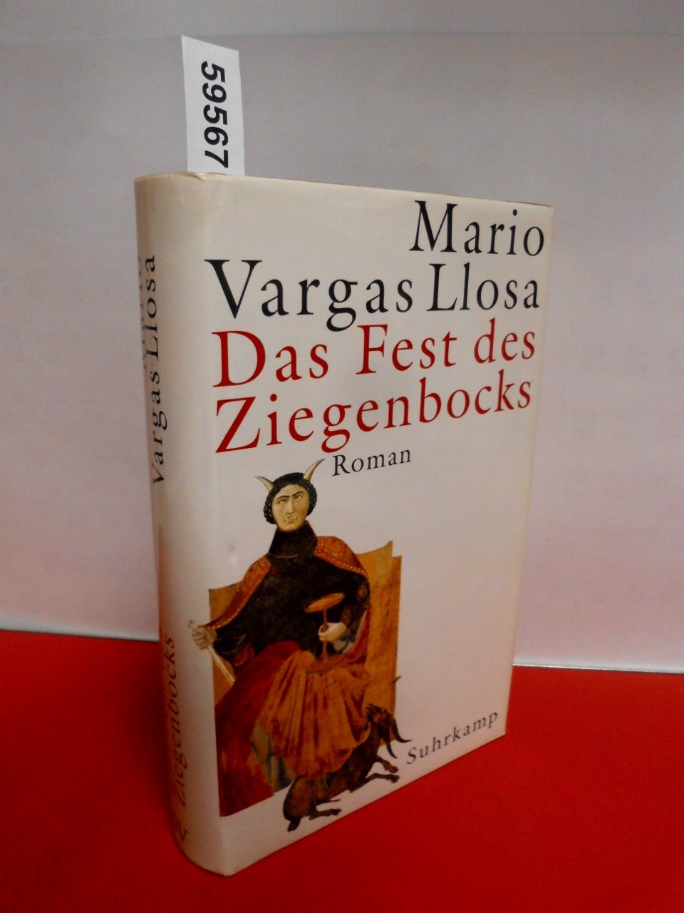 Das Fest des Ziegenbocks.: Roman Contemporary literature
