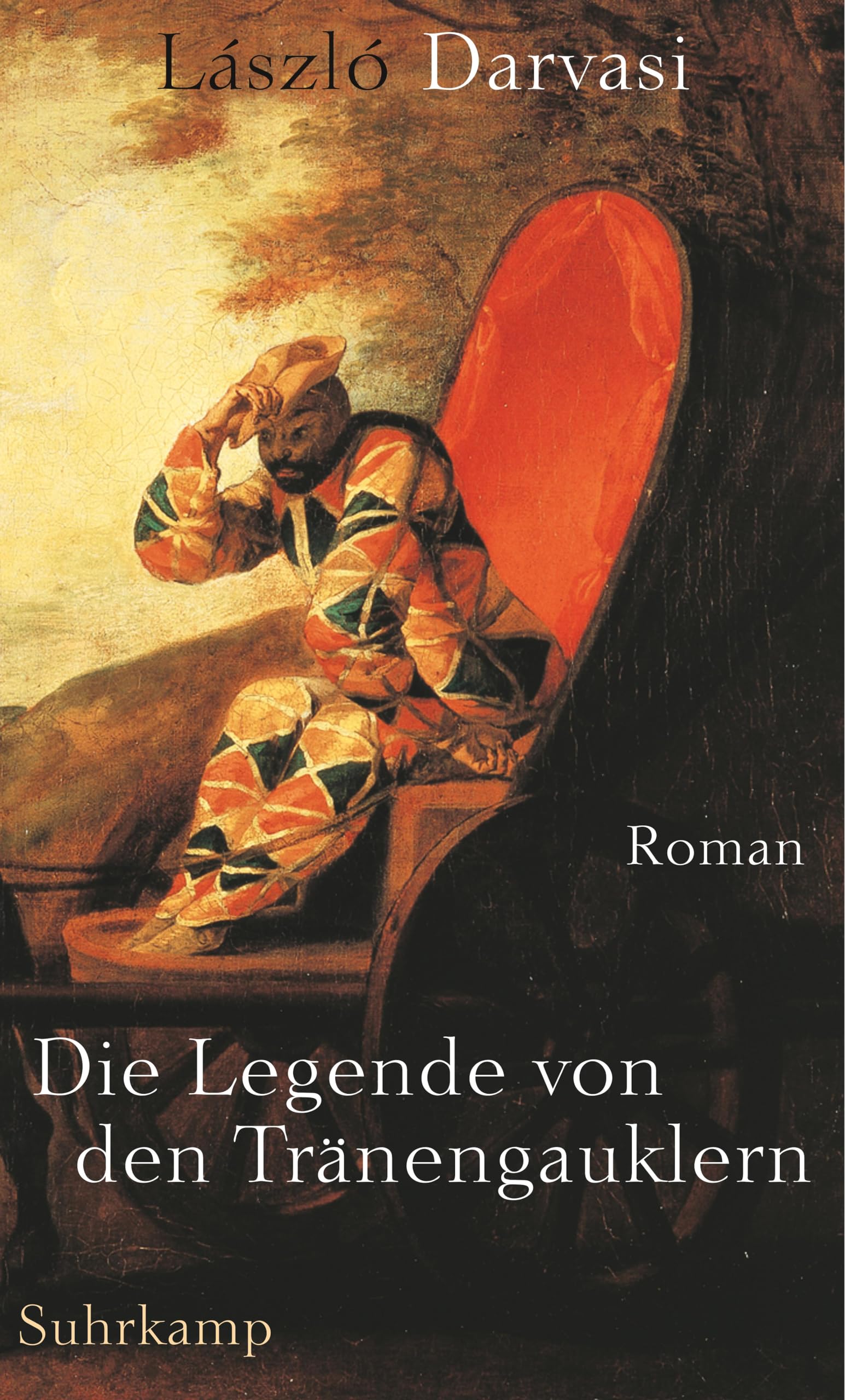 Die Legende von den Tränengauklern: Roman Contemporary literature