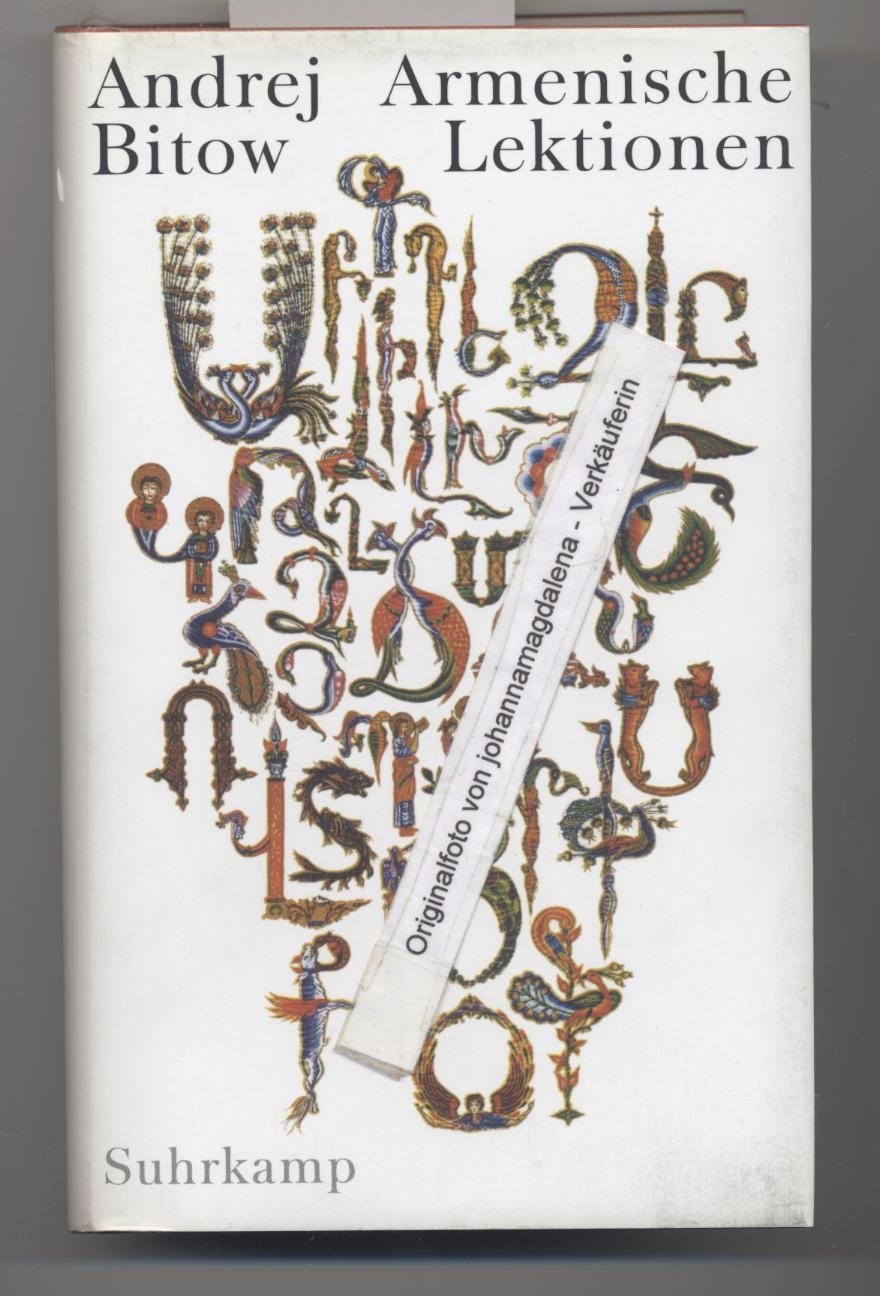 Armenische Lektionen: Eine Reise aus Rußland Contemporary literature