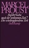Werke. Frankfurter Ausgabe / Auf der Suche nach der verlorenen Zeit / Die wiedergefundene Zeit Classics
