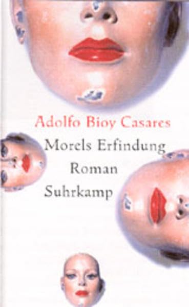 Morels Erfindung: Roman Contemporary literature