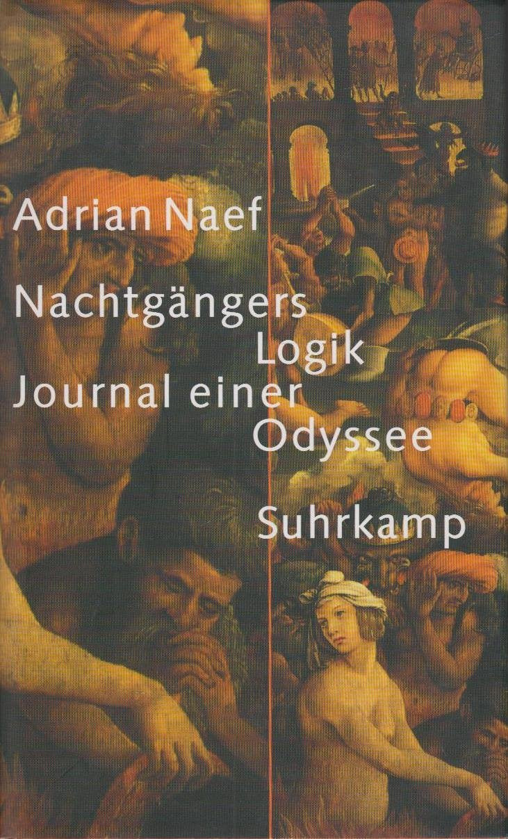 Product Image: Nachtgängers Logik: Journal einer Odyssee