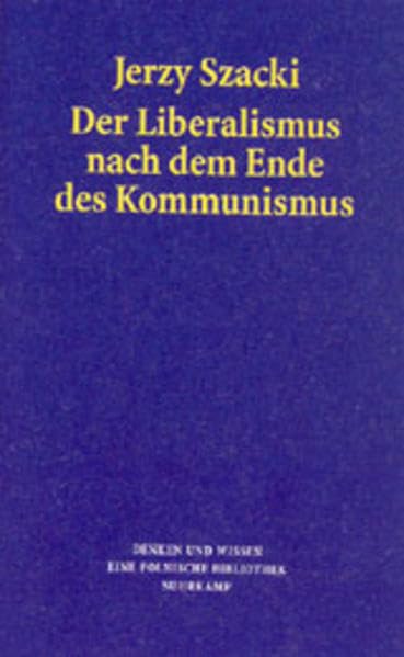 Der Liberalismus nach dem Ende des Kommunismus Law