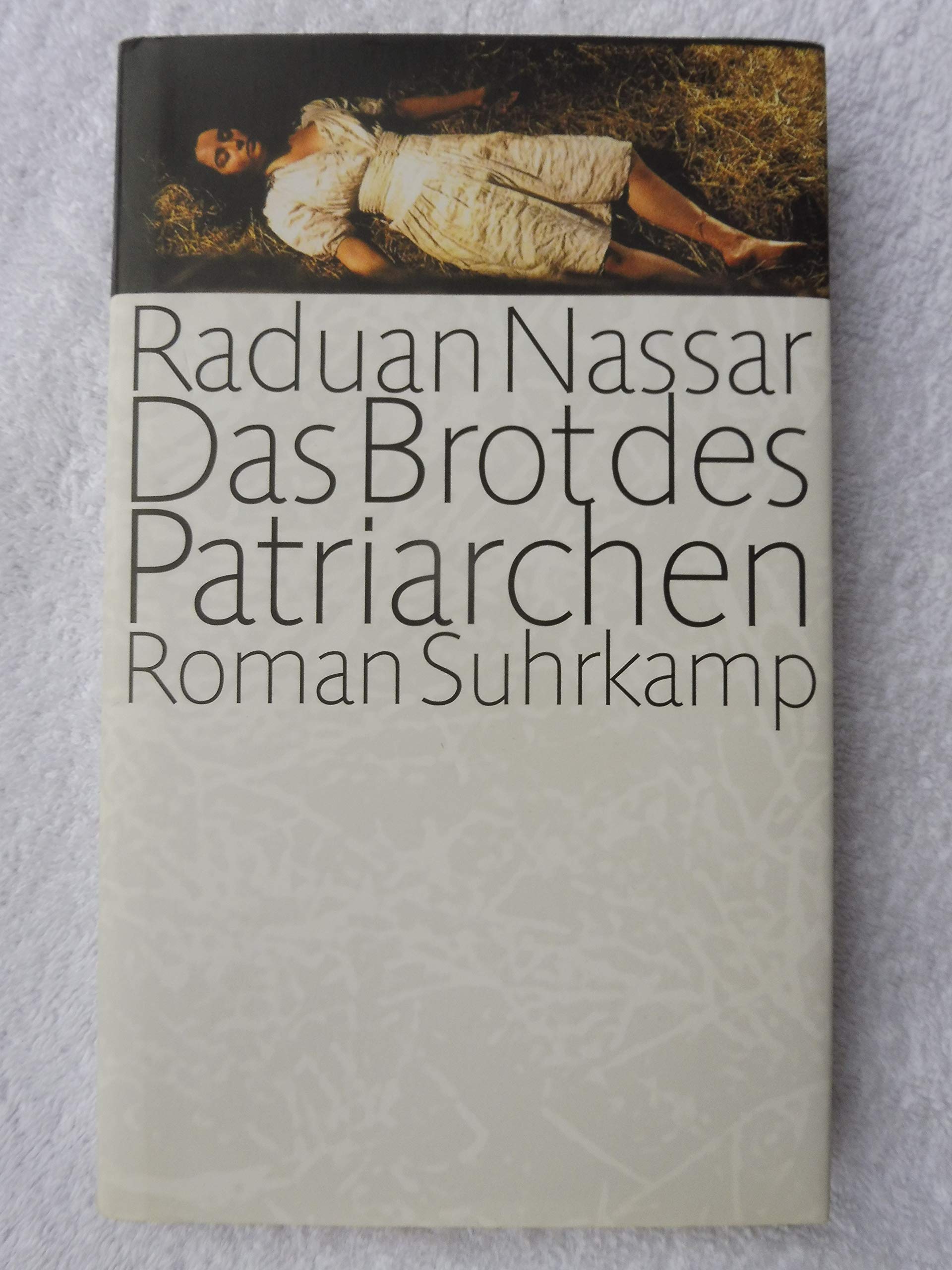 Das Brot des Patriarchen: Roman Contemporary literature