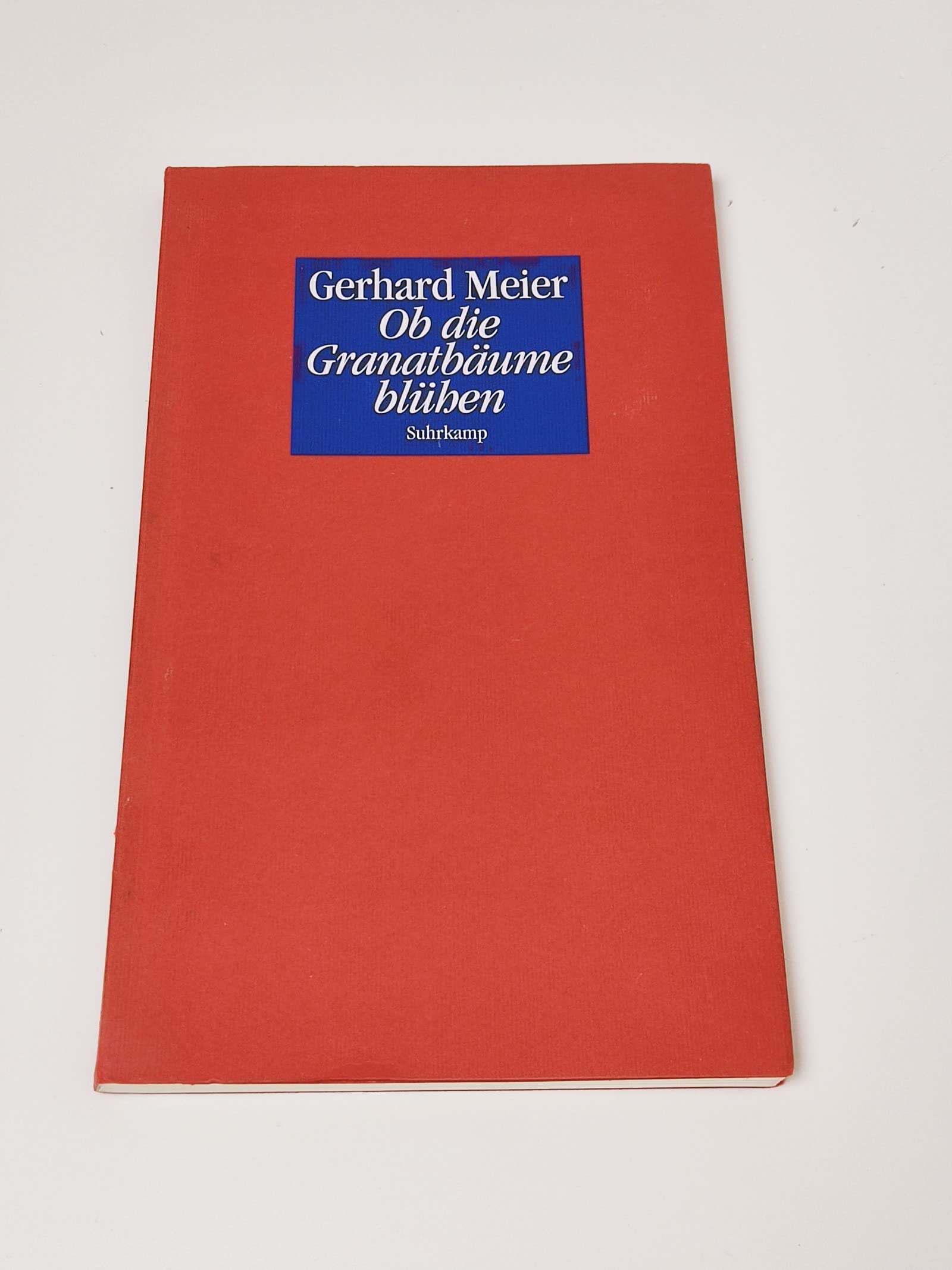 Ob die Granatbäume blühen Contemporary literature Books