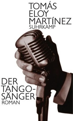 Der Tangosänger: Roman Contemporary literature
