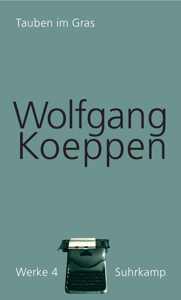 Werke in 16 Bänden: Band 4: Tauben im Gras Contemporary literature