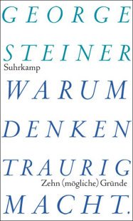 Warum Denken traurig macht. Von Philosophy