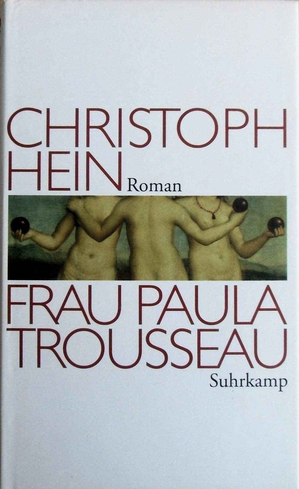 Frau Paula Trousseau: Roman Contemporary literature