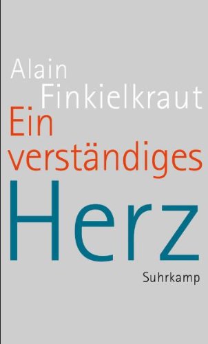 Ein verständiges Herz: Lektüren Contemporary literature
