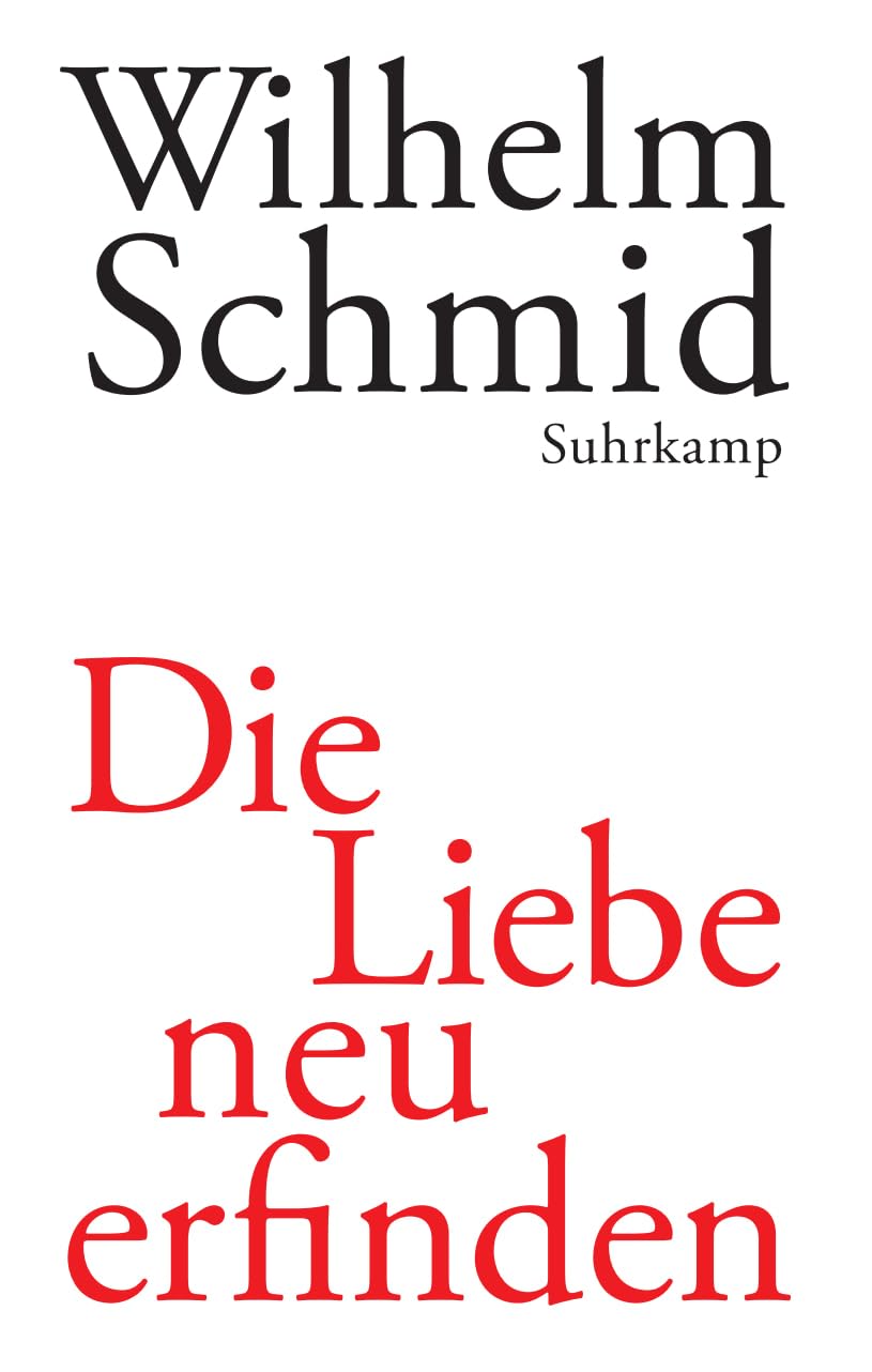 Die Liebe neu erfinden Philosophy
