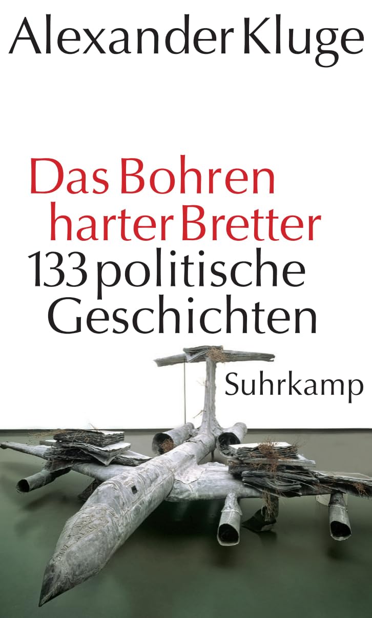 Das Bohren harter Bretter Contemporary literature