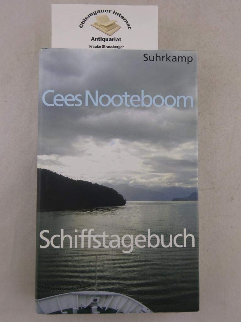 Schiffstagebuch: Ein Buch von fernen Reisen Contemporary literature