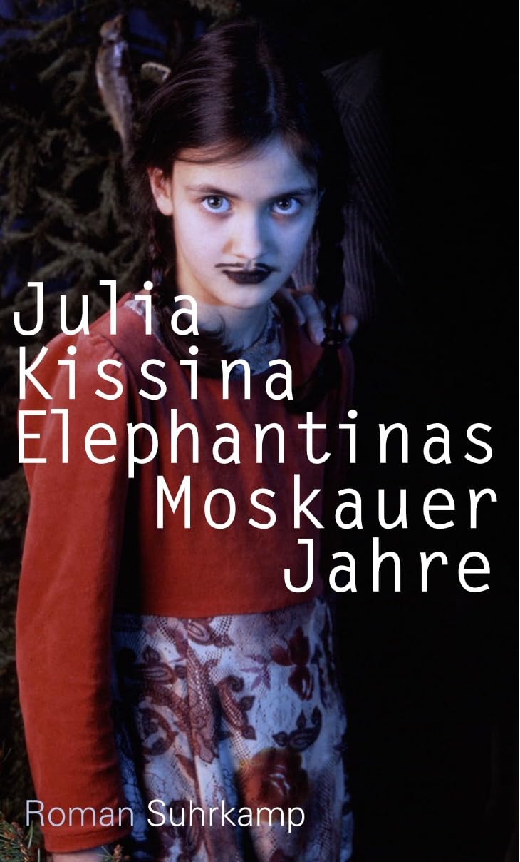 Elephantinas Moskauer Jahre Contemporary literature
