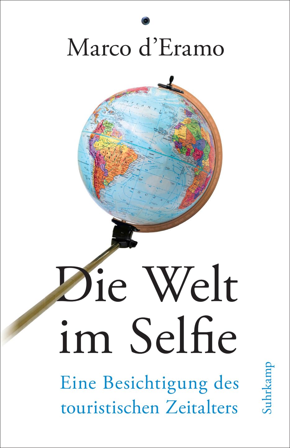 Product Image: Die Welt im Selfie