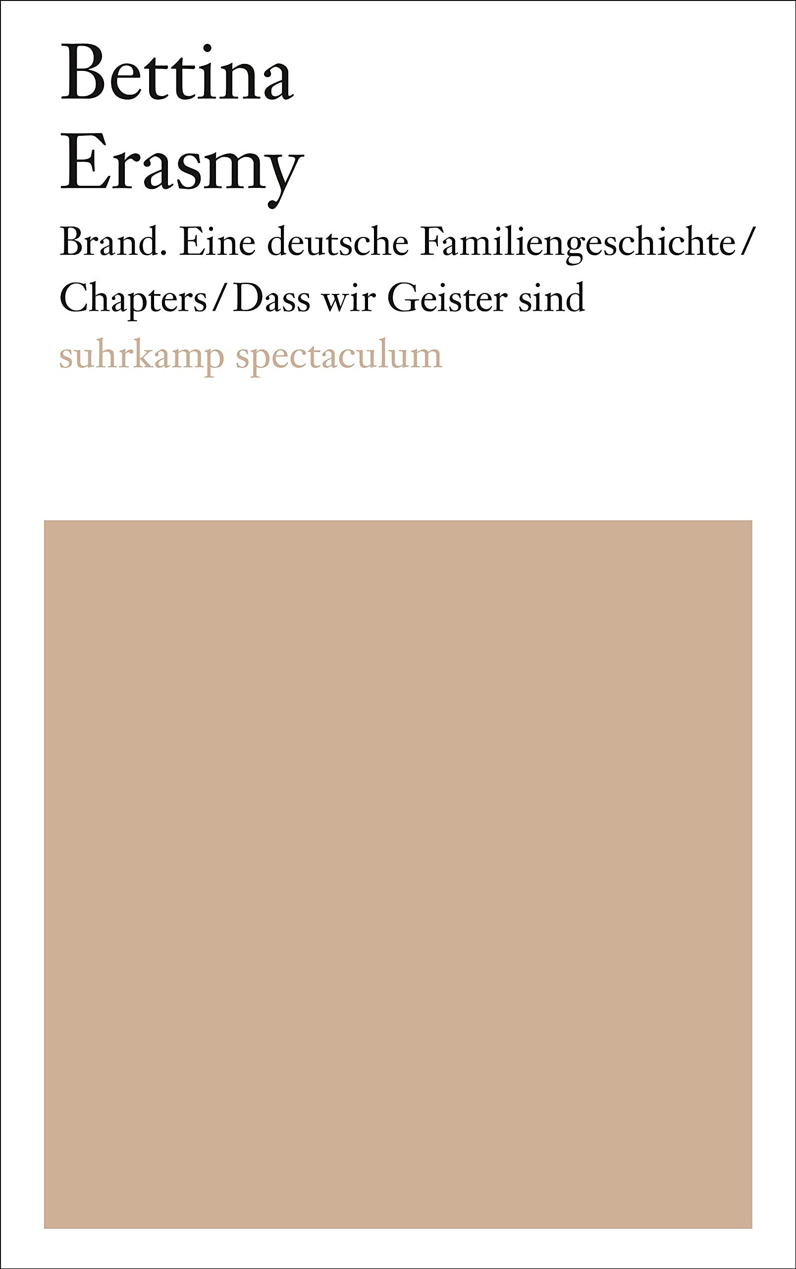 Brand. Eine deutsche Familiengeschichte/Chapters/Dass wir Geister sind Drama