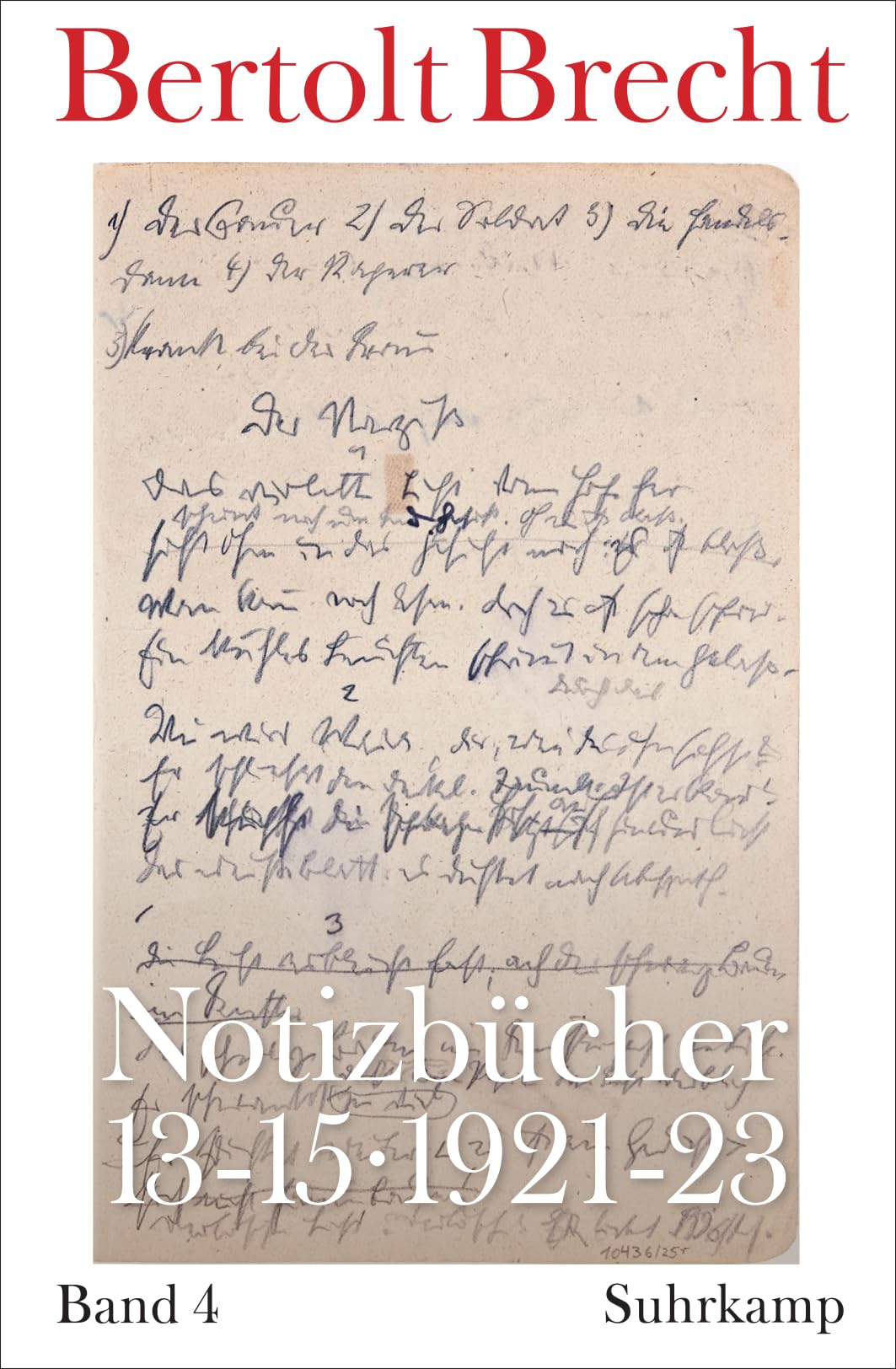Notizbücher 13-15: Band 4: 1921-1923 Drama