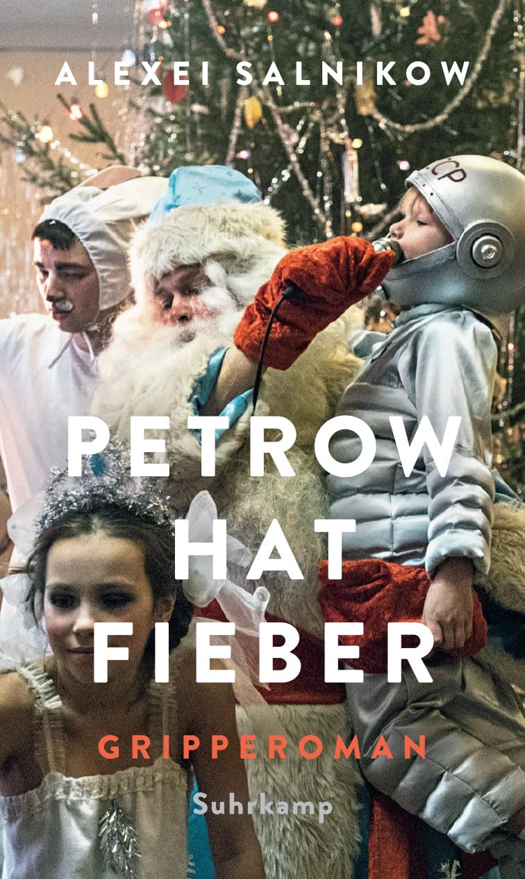 Petrow hat Fieber Contemporary literature