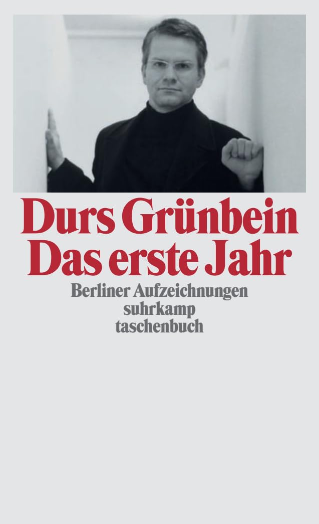 Das erste Jahr Essays & Short Stories