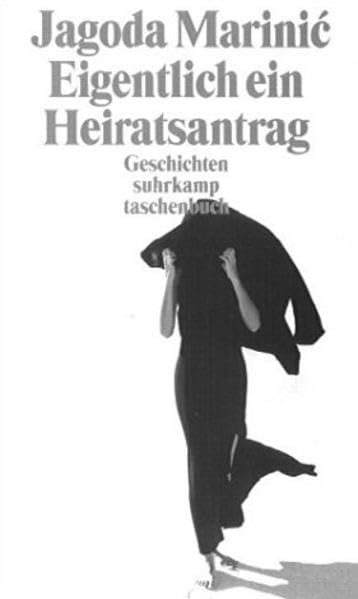 Eigentlich ein Heiratsantrag: Geschichten (suhrkamp taschenbuch) Contemporary literature
