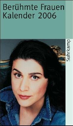Berühmte Frauen 2006 (Suhrkamp Taschenbücher) Lifestyle