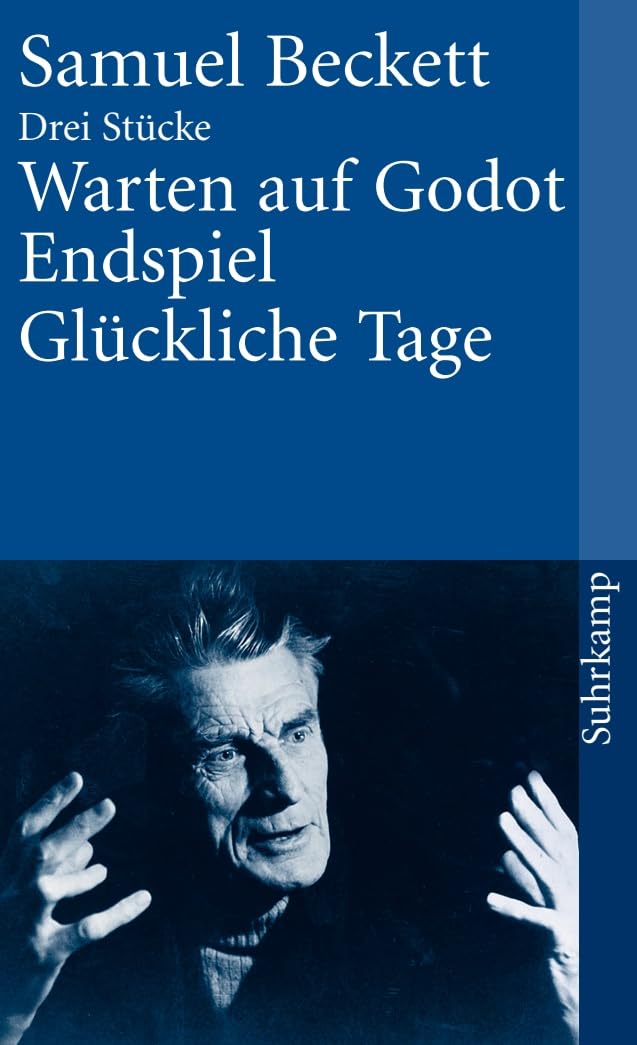Warten auf Godot / Endspiel / Glückliche Tage Contemporary literature