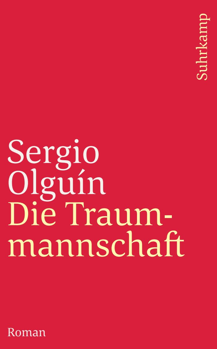 Die Traummannschaft: Roman (suhrkamp taschenbuch) Contemporary literature