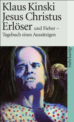 Jesus Christus Erlöser und Fieber - Tagebuch eines Aussätzigen Contemporary literature
