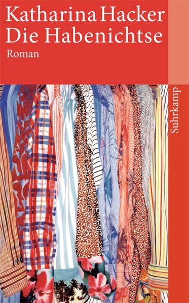 Die Habenichtse: Roman (suhrkamp taschenbuch) Contemporary literature