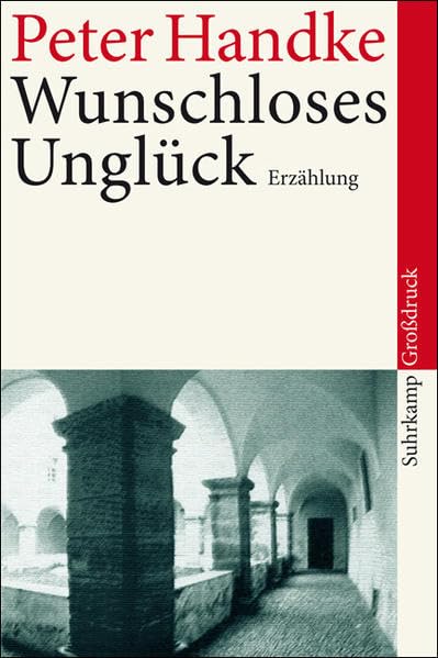 Wunschloses Unglück: Erzählung. Großdruck (suhrkamp taschenbuch) Contemporary literature