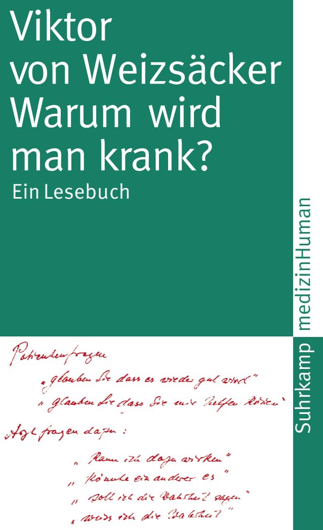 Warum wird man krank? Ein Lesebuch Medicine
