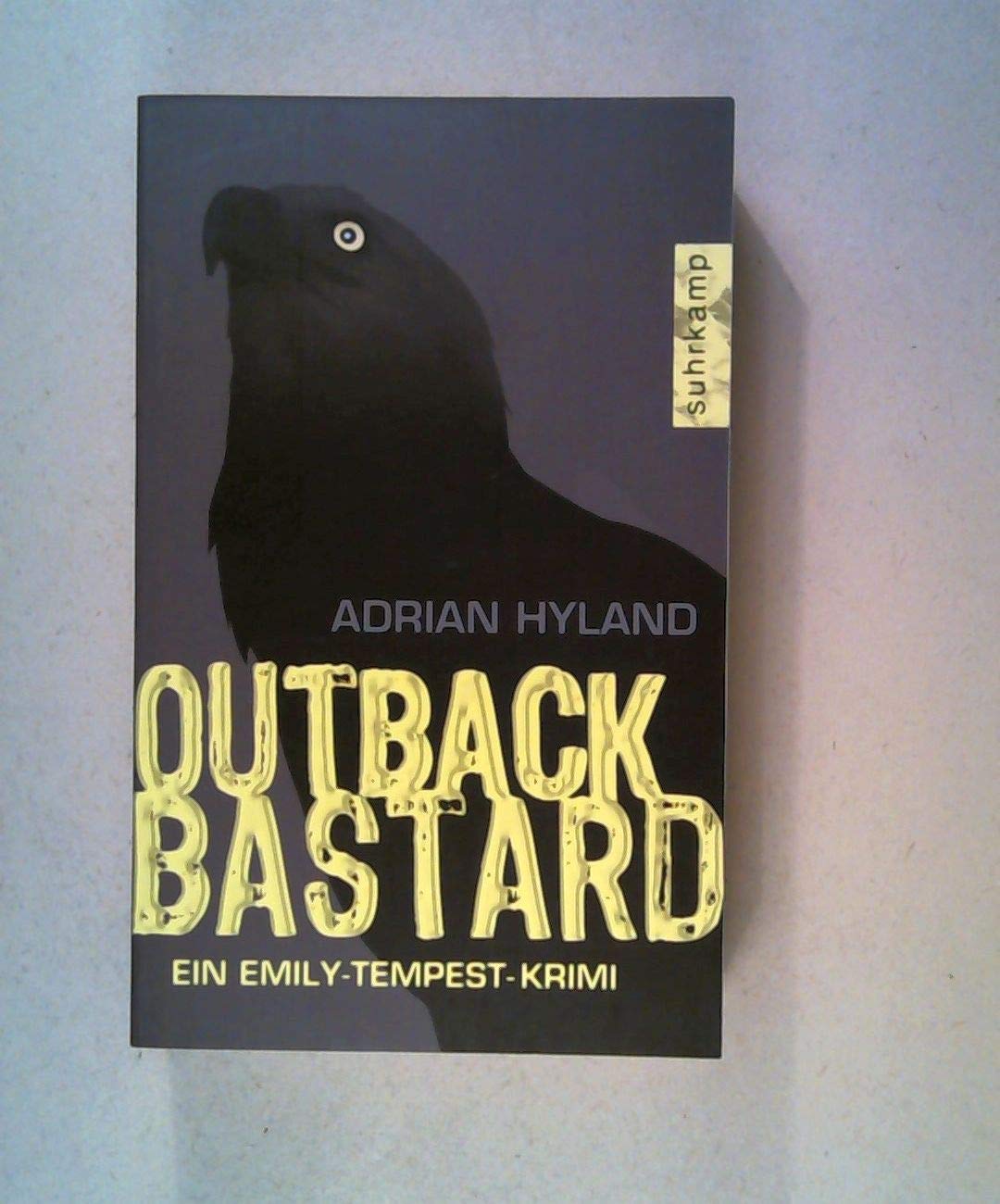 Outback Bastard: Ein Emily-Tempest-Krimi (suhrkamp taschenbuch) Contemporary literature