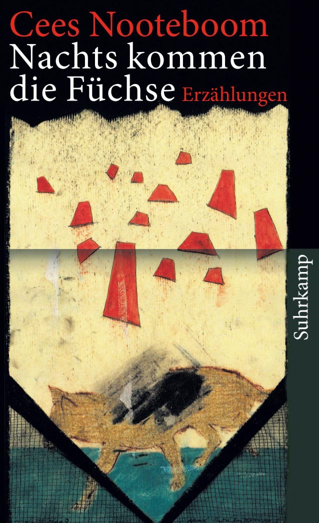 Nachts kommen die Füchse Essays & Short Stories